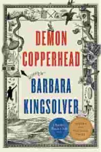 Demon Copperhead A Pulitzer Prize Winner